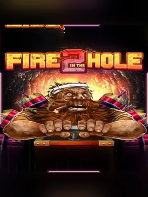 ทดลองเล่น Fire in the Hole 2
